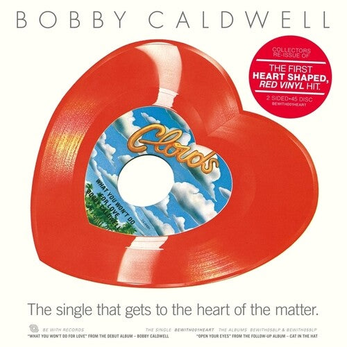Bobby Caldwell: What You Won't Do For Love/Open Your Eyes [ Record ]