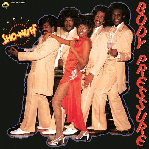 Sho-Nuff: Body Pressure [ Record ]