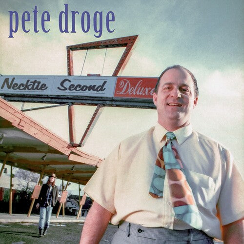 Pete Droge: Necktie Second [ Record ]