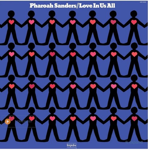 Pharoah Sanders: Love In Us All (Verve By Request Series) [ Record ]