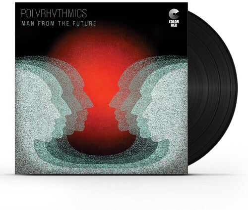 Polyrhythmics: Man From The Future [ Record ]