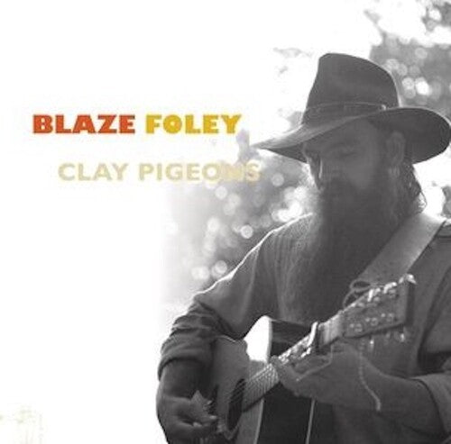 Blaze Foley: Clay Pigeons [ Record ]
