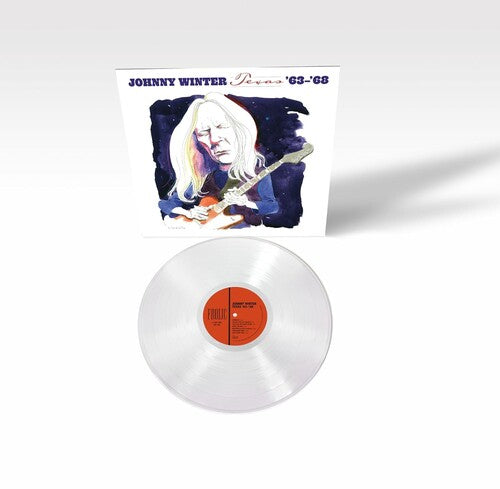 Johnny Winter: Texas '63-'68 [ Record ]