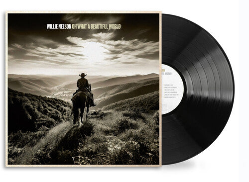 Willie Nelson: Oh What A Beautiful World [ Record ]