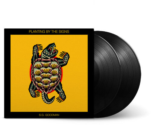 S.G. Goodman: Planting By The Signs [ Record ]