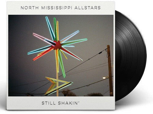 North Mississippi Allstars: Still Shakin' [ Record ]