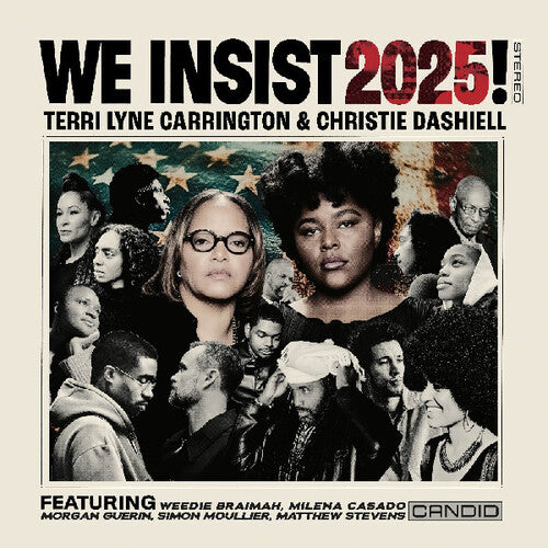 Carrington, Terri Lyne / Dashiell, Christie: We Insist 2025! [ Record ]
