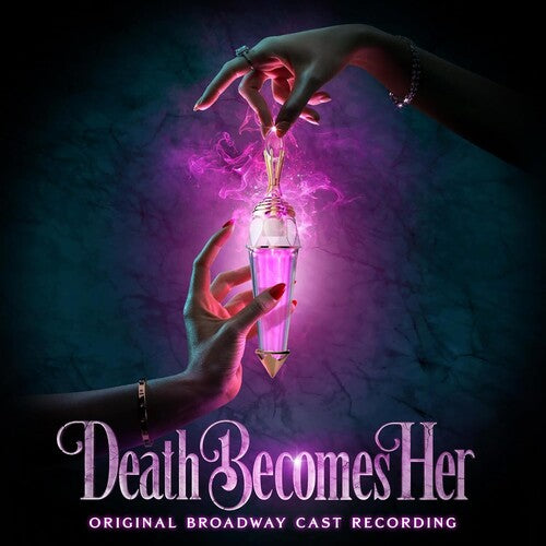 Various Artists: Death Becomes Her (Original Broadway Cast Recording) (Andromeda) [ Record ]