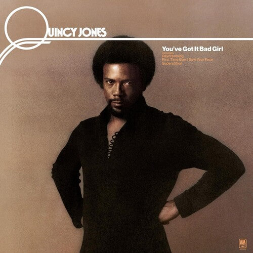 Quincy Jones: You've Got It Bad [ Record ]