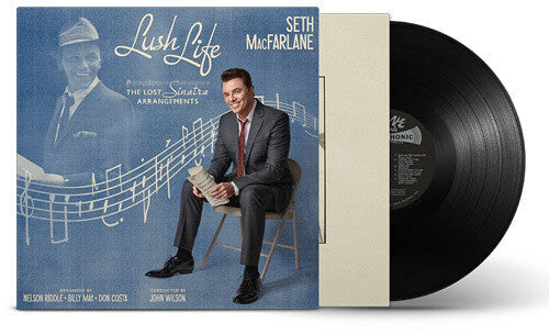 Seth MacFarlane: Lush Life: The Lost Sinatra Arrangements [ Record ]