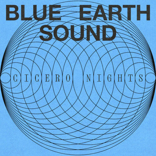 Blue Earth Sound: Cicero Nights [ Record ]