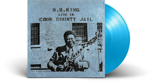 B.B. King: Live In Cook County Jail - Limited Sky Blue Colored Vinyl [ Record ]