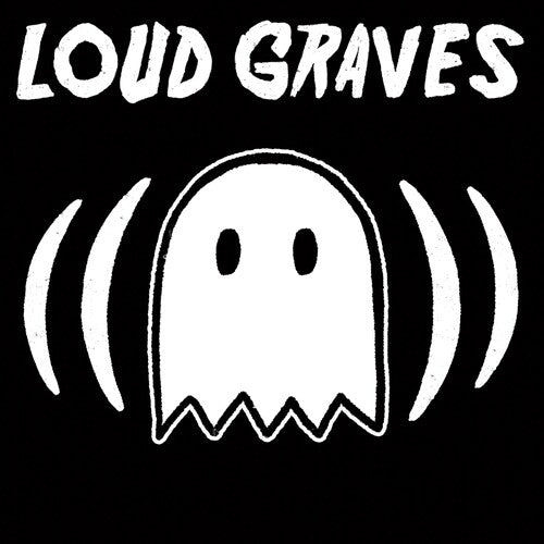 Loud Graves: Loud Graves [ Record ]
