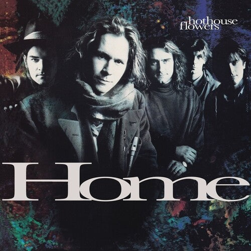 Hothouse Flowers: Home [ Record ]