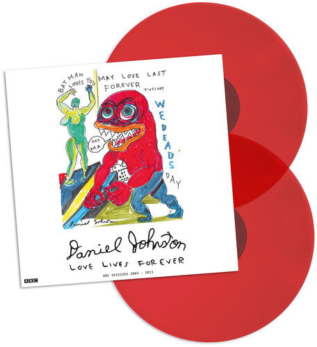 Daniel Johnston: Love Lives Forever - BBC Sessions 2003-2011 - Red [ Record ]