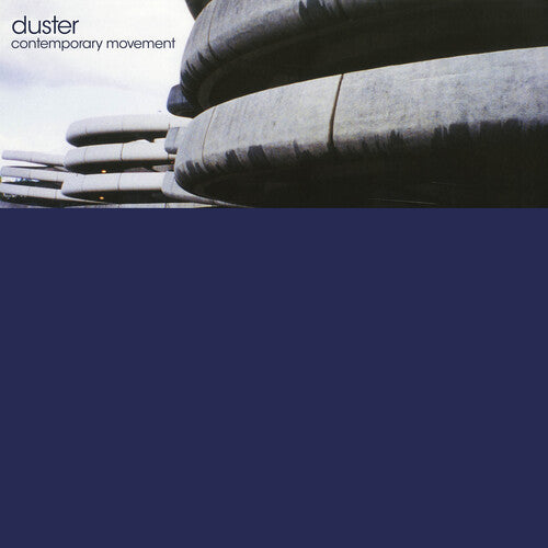 Duster: Contemporary Movement (Y2K 25th Anniversary) [ Record ]