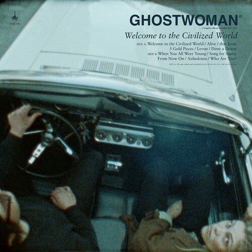 Ghostwoman: Welcome To The Civilized World [ Record ]