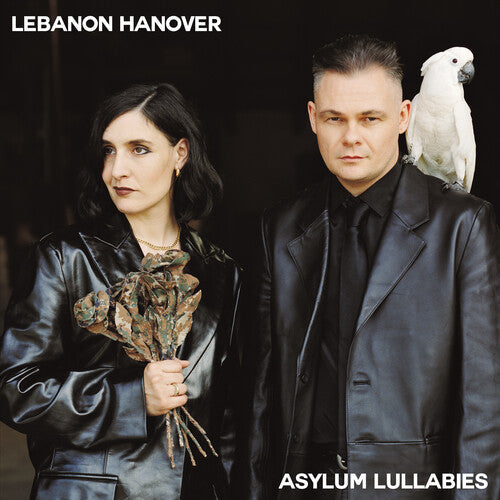 Lebanon Hanover: Asylum Lullabies [ Record ]