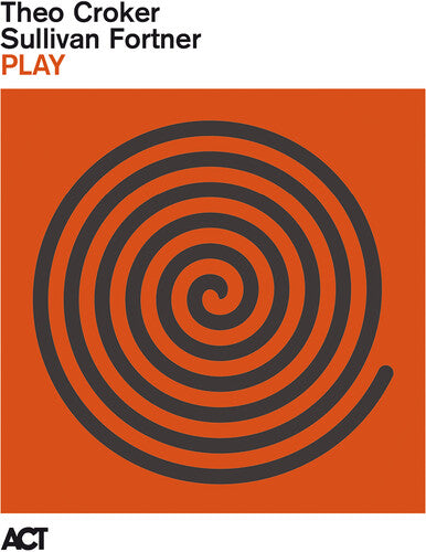 Theo Croker & Sullivan Fortner: Play [ Record ]