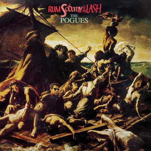The Pogues: Rum Sodomy & The Lash (40th Anniversary Edition) [ Record ]