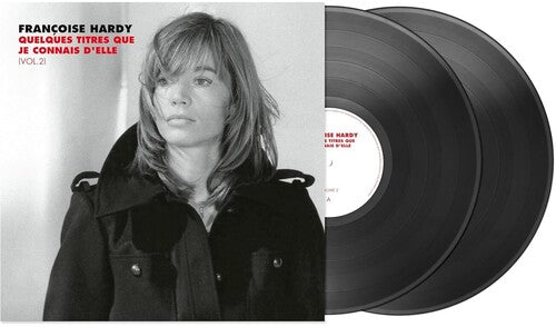 Francoise Hardy: Quelques titres que je connais d'elle (Vol. 2) [ Record ]