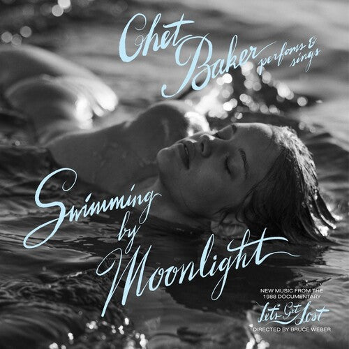 Chet Baker: Swimming by Moonlight [ Record ]