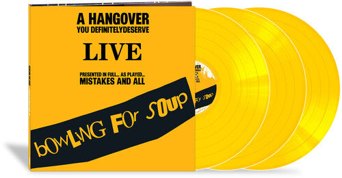Bowling for Soup: A Hangover You Definitely Deserve (Live) [ Record ]