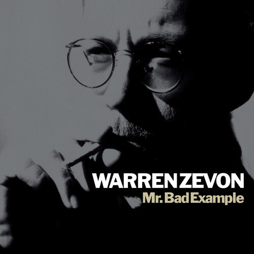 Warren Zevon: Mr. Bad Example [ Record ]