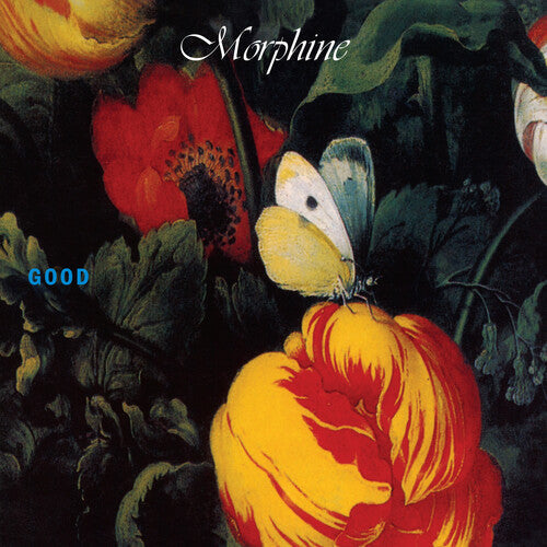 Morphine: Good [ Record ]