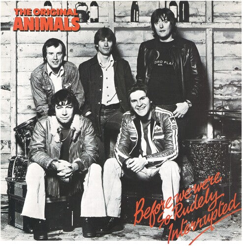 The Animals: Before We Were So Rudely Interrupted [ Record ]