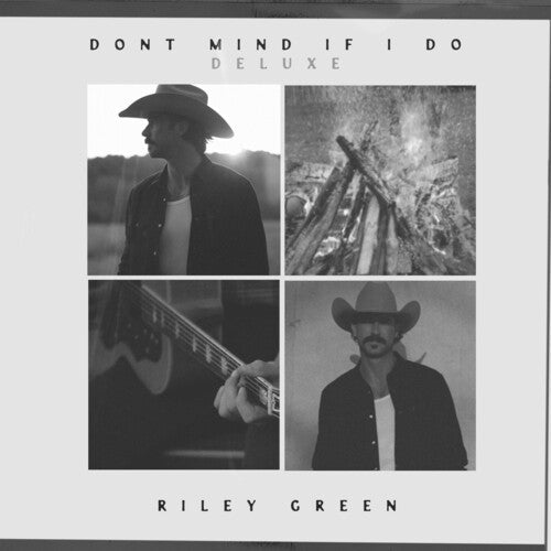 Riley Green: Don't Mind If I Do [ Record ]