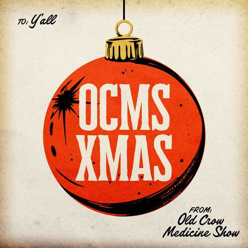 Old Crow Medicine Show: Ocms Xmas [ Record ]