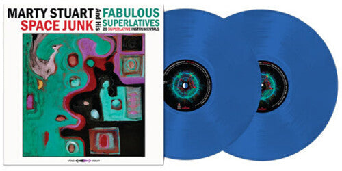 Marty Stuart & His Fabulous Superlatives: Space Junk - Blue [ Record ]