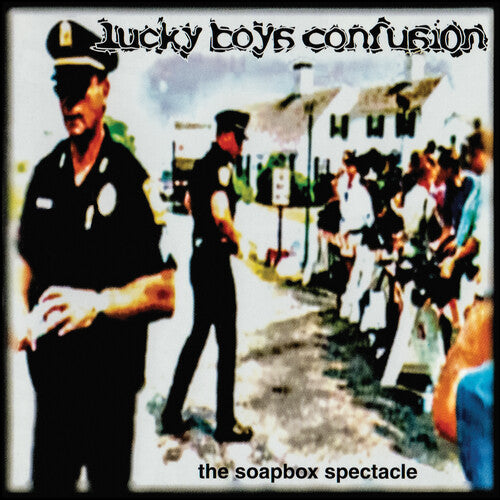 Lucky Boys Confusion: The Soapbox Spectacle [ Record ]