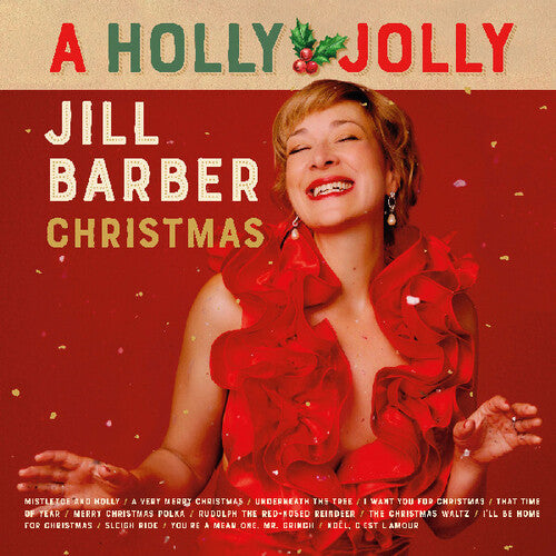 Jill Barber: A Holly Jolly Jill Barber Christmas [ Record ]