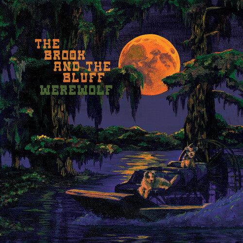 The Brook & The Bluff: Werewolf [ Record ]