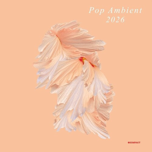 Various Artists: Pop Ambient 2026 [ Record ]