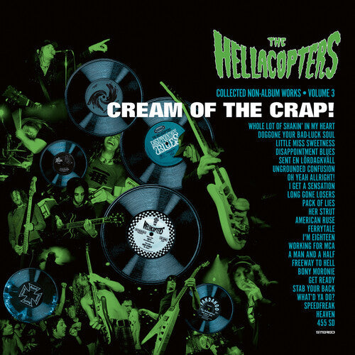 The Hellacopters: Cream Of The Crap! Collected Non-Album Works Vol. 3 [ Record ]