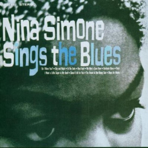 Nina Simone: Sings The Blues - 140-Gram Black Vinyl [ Record ]