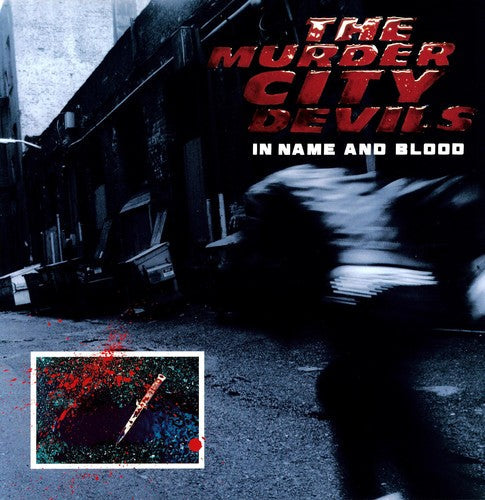 Murder City Devils: In Name and Blood [ Record ]
