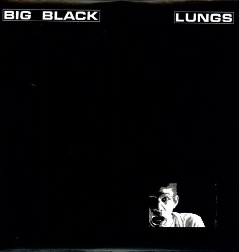 Big Black: Lungs [ Record ]