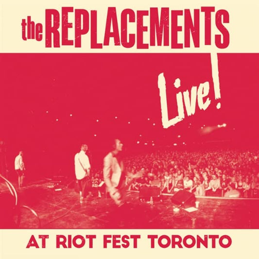 The Replacements: Live At Riot Fest Toronto [ Record ]