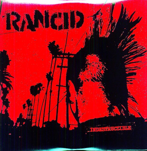Rancid: Indestructible [ Record ]