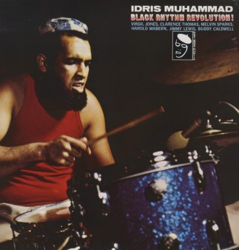 Idris Muhammad: Black Rhythm Revolution [ Record ]