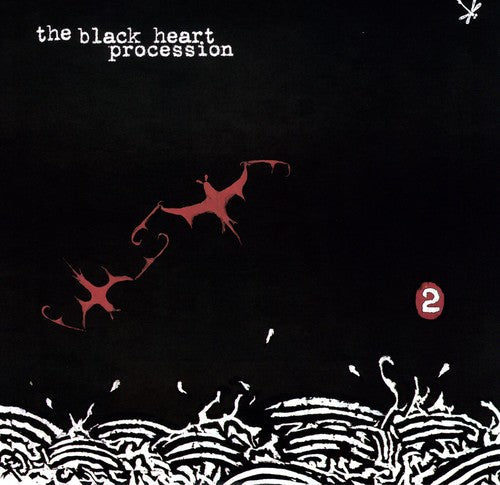 The Black Heart Procession: 2 [ Record ]