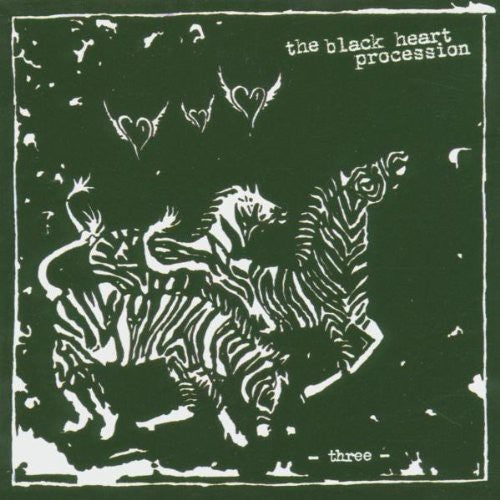The Black Heart Procession: Three [ Record ]