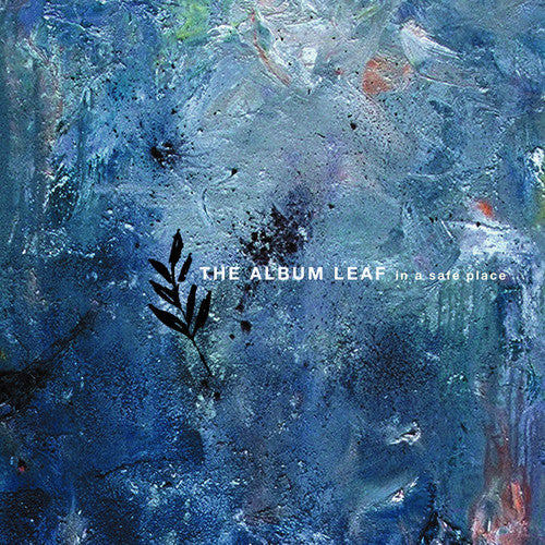 The Album Leaf: In A Safe Place [ Record ]