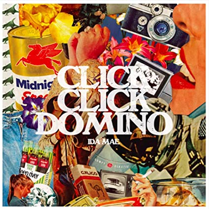Ida Mae: Click Click Domino [ Record ]