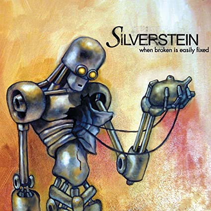 Silverstein: When Broken Is Easily Fixed [ Record ]