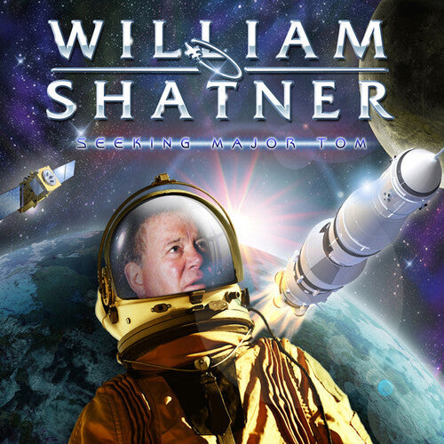 William Shatner: Seeking Major Tom [ Record ]